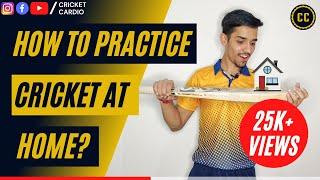 How to Practice Cricket at Home in Lockdown || Batting, Bowling and Fielding Drills