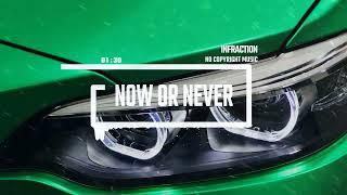 Sport Rock Workout by Infraction [No Copyright Music] / Now Or Never