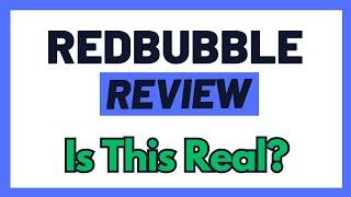 Redbubble Review - Is This Site Legit & Can You Make Money From It Or Not? (Hmm)...