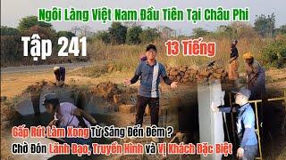 Huy Khánh Vlogs || Tập 241: Gấp Rút Làm Từ Sáng Đến Đêm 13 Tiếng, Chờ Đón Lãnh Đạo Cấp Cao Thăm Bản