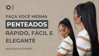 Penteado rápido, fácil e elegante! | Hairstyles Perfect |