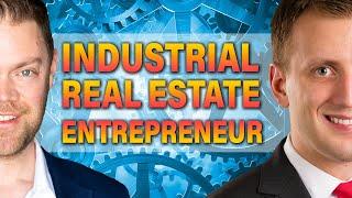 Life as an Industrial Real Estate Entrepreneur with Michael Golden [S2, Ep 3]