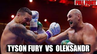 Tyson Fury vs Oleksandr Usyk COMPLETE FIGHT