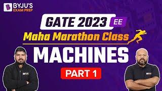 Electrical Machines Marathon Class |Part-1| GATE 2023 Electrical Engineering (EE) Exam Prep | BYJU'S