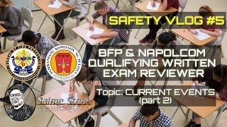 BFP & NAPOLCOM QUALIFYING WRITTEN EXAM REVIEWER. TOPIC: CURRENT EVENTS PART 2(SAFETY VLOG #5)