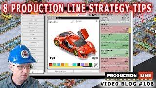 8 Production Line strategy tips