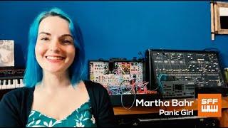 Martha Bahr - Panic Girl | SynthFest France