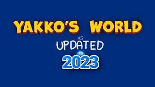 Yakko's World Updated V5 (2023/2024)