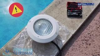 TUTORIAL ¿Como substituir una lampara de piscina LumiPlus AstralPool?