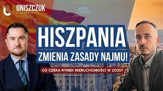 Hiszpania zmienia zasady najmu! Jak wygląda proces zakupu nieruchomości w Hiszpanii w 2025 r.?