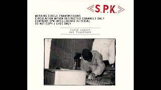 SPK - Field Report: San Francisco (1981) [FULL/COMPLETE]
