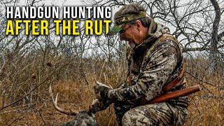 Handgun Hunting After the Rut