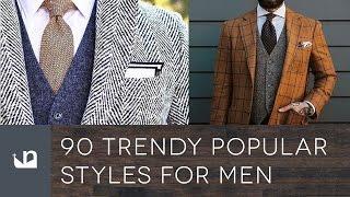 90 Trendy Popular Men's Fashion Styles