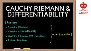 Cauchy Riemann Equations & Complex Differentiability | Analytic VS Holomorphic | Complex Analysis #2