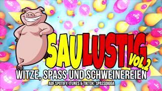 Saulustig Vol.2 - Witze Spass und Sauereien (Lustige Witze Mix, schwarzer Humor)