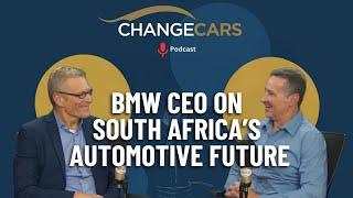 E53 | Keep It or CHANGECARS | BMW CEO Talks M Fest, SA Manufacturing & Taking on Chinese Brands