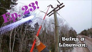 Being a Lineman - Episode 23