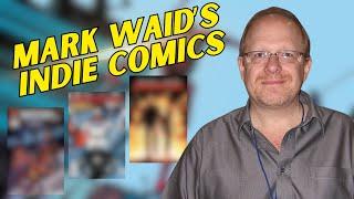 Mark Waid's Hidden Indie Comic Book Gems