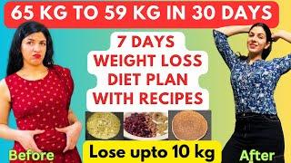 7 day diet plan for fast Weight Loss 🫕 i lost 26 kg in just 4 months