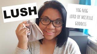 MUST-TRY LUSH FRAGRANCES | Yog Nog, Lord Of Misrule & Goddess