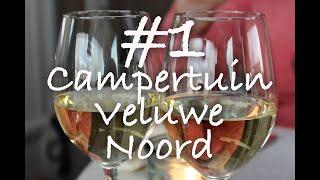 vlog #1 Campertuin Veluwe Noord   Zwerven in eigen land