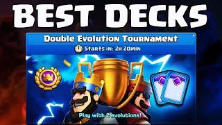 Best Decks for Double Evolution Tournament in Clash Royale! 