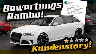 Autohändlers Liebling: 1 Stern auf Google | Audi RS4 mit dubioser Historie?! | Neue Kundenstory |