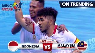 COMEBACK!! Kejar Goal | Indonesia VS Selangor TOT United | MNC INTERNATIONAL FUTSAL CUP 2022