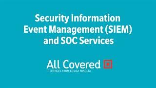 All Covered SIEM & SOC Services Customer Demo