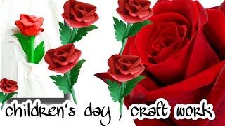 Paper rose making | children's day rose flower making | craft ideas