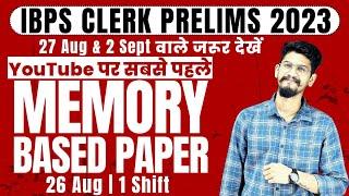 Memory Based Paper | IBPS Clerk 26 Aug 2023 (Shift 1) | Veteran | Yashraj Sir