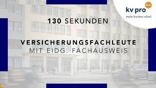 Versicherungsfachleute mit eidg. Fachausweis- Weiterbildung kv pro