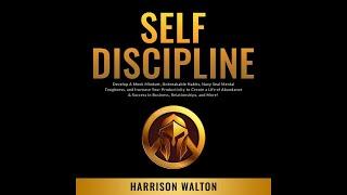 Self Discipline Unleashed | Essential Audiobook