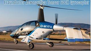 Flight Range 600 Km | Maximum Speed ​​161 Km/h | Fraundorfer Aeronautics Tensor 600X Gyrocopter