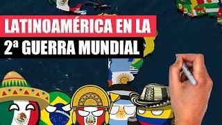 ¿Cuál fue el papel de los países LATINOAMERICANOS durante la SEGUNDA GUERRA MUNDIAL?