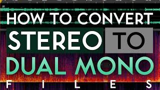 How to Convert Stereo to Dual Mono Files for Broadcast!