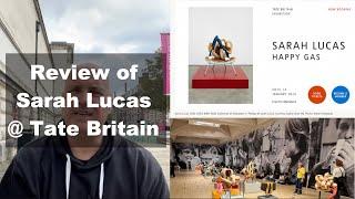 Sarah Lucas at Tate Britain (ART REVIEW)