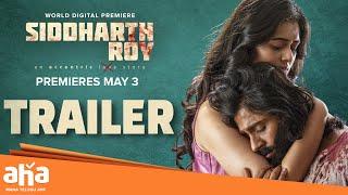 Siddharth Roy TRAILER || Deepak Saroj || Tanvi Negi || V. Yeshasvi || Radhan || PREMIERES May 3rd