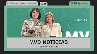 MVD Noticias - Edición Central 22/07/2024