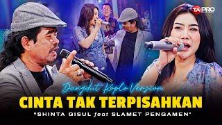 CINTA TAK TERPISAHKAN - Shinta Gisul Ft Slamet Pengamen (Live Dangdut Lembayung Music)