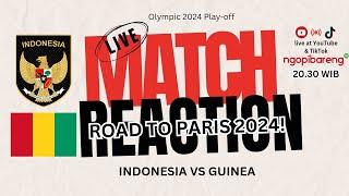 LIVE Macth Reaction  INDONESIA Vs GUINEA
