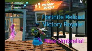 Fortnite Reload Victory Royale! New Umbrella! New Map! New Game Mode For Squads! Fortnite Chapter 5