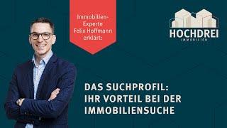  Vorteil eines Suchprofils beim Immobilienkauf 