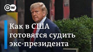 Как уголовное дело против Трампа повлияет на его выдвижение на выборах-2024?