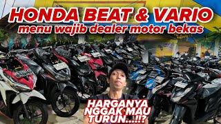 SPILL HARGA HONDA BEAT & VARIO BEKAS - motor bekas murah - ANEKA JASA MOTOR