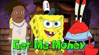 GET ME MONEY (ft. Lil Baby & Mr. Krabs)