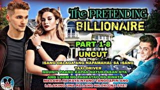 PART 1-8 UNCUT|THE PRETENDING BILLIONAIRE|TIMELESS STORY