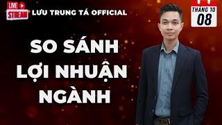 So Sánh Lợi Nhuận Ngành Trong Cùng Chu Kỳ Ngắn Hạn, Lựa Chọn Ngành Cho Qúy IV