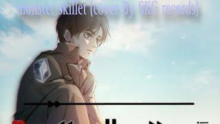 Monster Skillet (Cover By SKG Records)