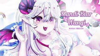 【COVER】Mandi Biar Wangi Sunda Version